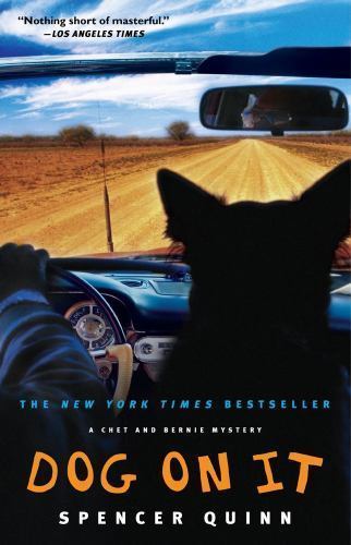 Dog chet and bernie - on, a