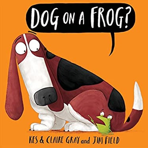 Dog frog picture book - on,